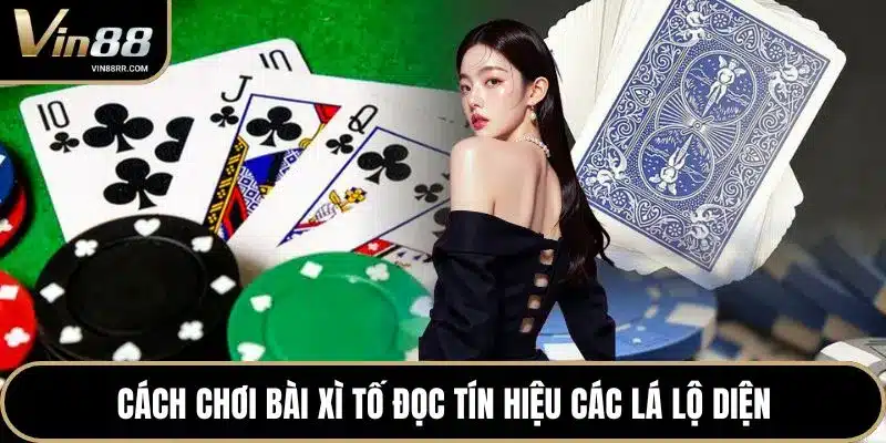 Cách chơi bài xì tố: Hướng dẫn luật chơi chuẩn cho tân thủ - tokupe