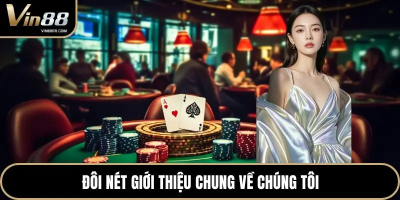 Về chúng tôi VIN88 - Nền tảng cá cược uy tín hàng đầu - tokupe