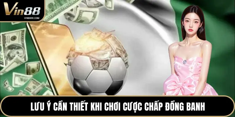 Kèo chấp đồng banh là gì? Kinh nghiệm soi kèo chuẩn 2026 - tokupe