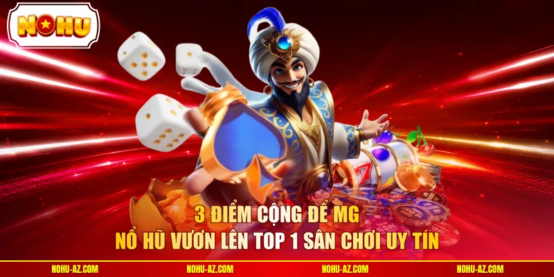 MG Nổ Hũ Quay Thử Miễn Phí - Cơ Hội Săn Thưởng Thật  - tokupe