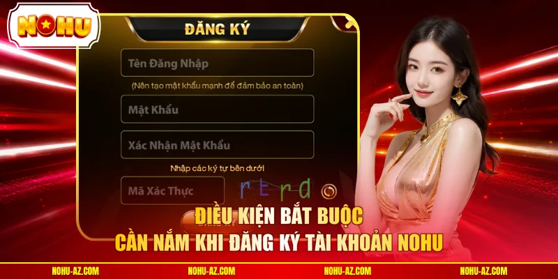 Đăng Ký Tài Khoản NOHU - Khởi Tạo 3 Bước Nhận 100K  - tokupe