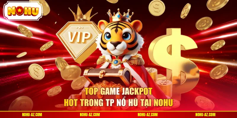 TP Nổ Hũ - 150 Slot Jackpot Và Free Spin 40 Lượt Suốt Đêm - tokupe